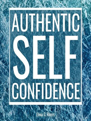 cover image of Authentic Self-Confidence